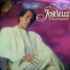 Jos Vlez - TE VOY A ENAMORAR