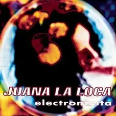 Juana la Loca - ELECTRONAUTA