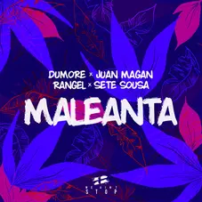 Juan Magn - MALEANTA - SINGLE