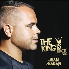 Juan Magn - THE KING IS BACK, VOL 1 - EP