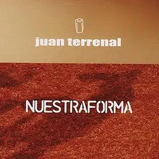 Juan Terrenal - NUESTRA FORMA