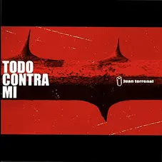 Juan Terrenal - TODOS CONTRA MI (EP)
