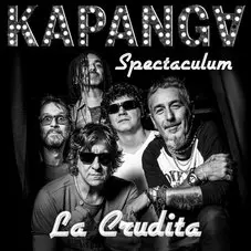 Kapanga - LA CRUDITA - SINGLE (EN VIVO)