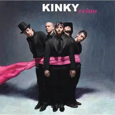 Kinky - REINA