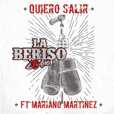 La Beriso - QUIERO SALIR - SINGLE