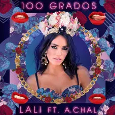 Lali - 100 GRADOS - SINGLE