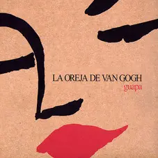 La Oreja de Van Gogh - GUAPA CD + DVD