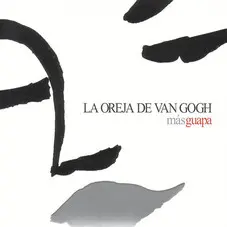 La Oreja de Van Gogh - MAS GUAPA CD I