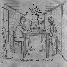 La vieja ruta - VENDIENDO EL ALMA