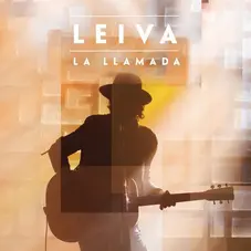 Leiva - LA LLAMADA - SINGLE