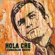 Leonardo Favio - HOLA CHE