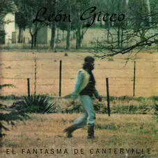 León Gieco - EL FANTASMA DE CANTERVILLE