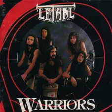 Lethal - WARRIORS