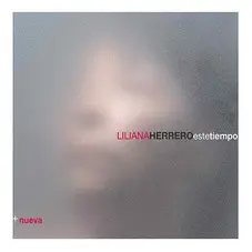 Liliana Herrero - ESTE TIEMPO