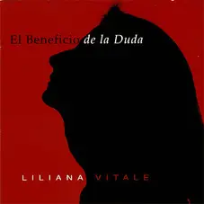 Liliana Vitale - EL BENEFICIO DE LA DUDA