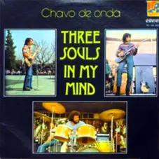 Alex Lora - THREE SOULS IN MY MIND - CHAVO DE ONDA