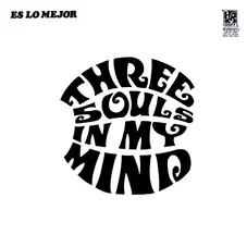 Alex Lora - THREE SOULS IN MY MIND - ES LO MEJOR