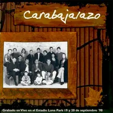 Los Carabajal - CARABAJALAZO