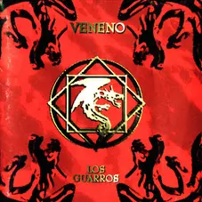 Los Guarros - VENENO