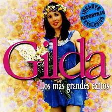 Gilda - LOS MS GRANDES XITOS