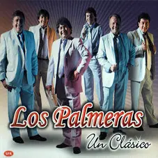 Los Palmeras - UN CLÁSICO