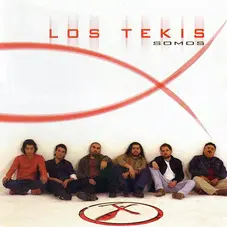 Los Tekis - SOMOS