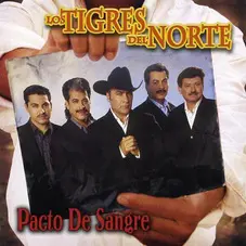 Los Tigres del Norte - PACTO DE SANGRE (CD+DVD)