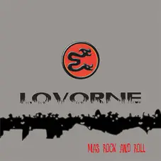 Lovorne - MS ROCK AND ROLL