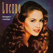 Lucero - SIEMPRE CONTIGO