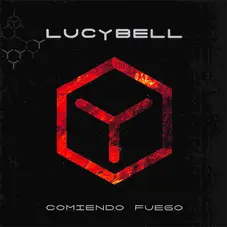 Lucybell - COMIENDO FUEGO