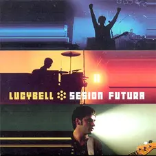 Lucybell - SESION FUTURA