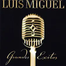 Luis Miguel - GRANDES ÉXITOS CD II