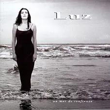 Luz Casal - UN MAR DE CONFIANZA