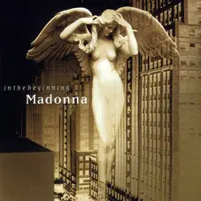 Madonna - IN THE BEGINNING