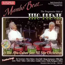 Tito Puente - MAMBO BEAT THE PROGRESSIVE SIDE OF TITO PUENTE 