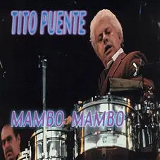 Tito Puente - MAMBO MAMBO 