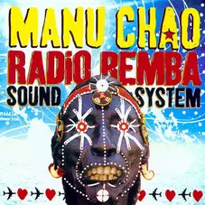 Manu Chao - RADIO BEMBA SOUND SYSTEM
