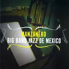 Armando Manzanero - BIG BAND JAZZ DE MEXICO 