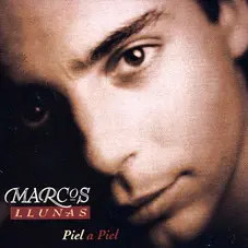 Marcos Llunas - PIEL A PIEL