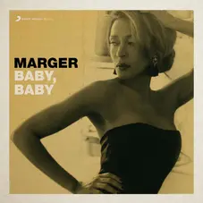 Marger - BABY BABY - SINGLE