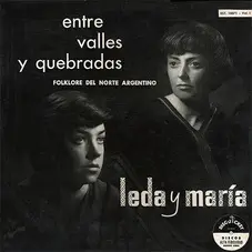 Mara Elena Walsh - ENTRE VALLES Y QUEBRADAS VOL 1 (LEDA Y MARA)