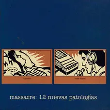 Massacre - 12 NUEVAS PATOLOGÍAS