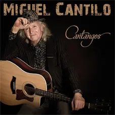Miguel Cantilo - CANTANGOS
