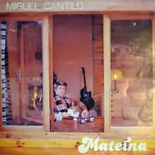 Miguel Cantilo - MATEÍNA