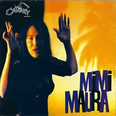 Mimi Maura - MIMI MAURA
