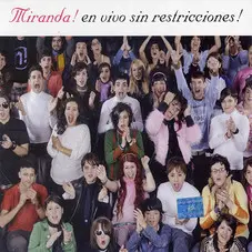Miranda! - EN VIVO SIN RESTRICCIONES CD