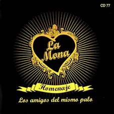 La Mona Jiménez - HOMENAJE CD I