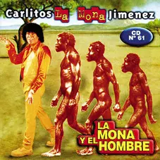 La Mona Jiménez - LA MONA Y EL HOMBRE