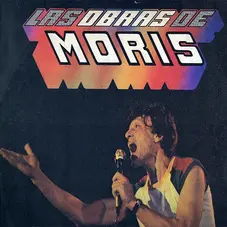 Moris - LAS OBRAS DE MORIS
