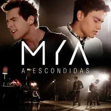 MyA (Maxi y Agus) - A ESCONDIDAS - SINGLE